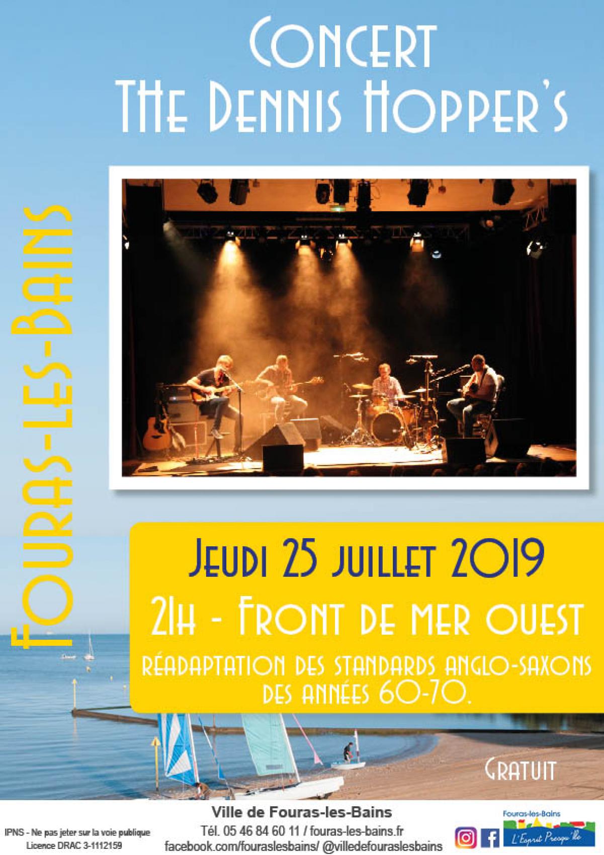 Concert de The Dennis Hopper's - Jeudi 25 juillet 2019 - 21h Front de mer ouest