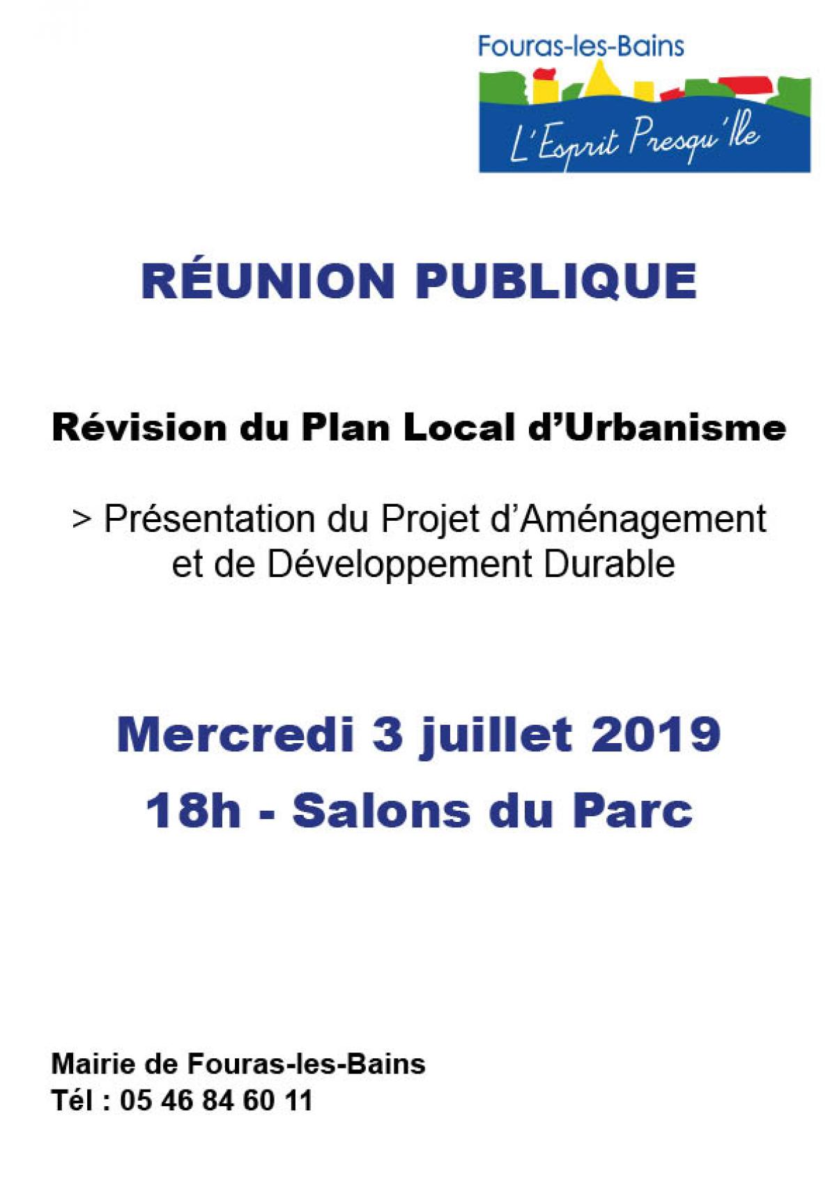 Réunion publique - Mercredi 3 juillet 2019 - Présentation du Projet d’Aménagement et de Développement Durable