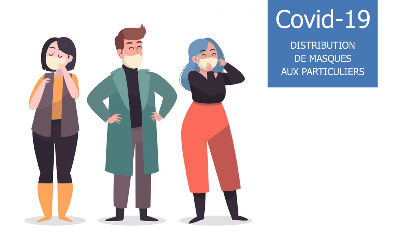 INFORMATION COVID-19 : DISTRIBUTION DE MASQUES AUX PARTICULIERS