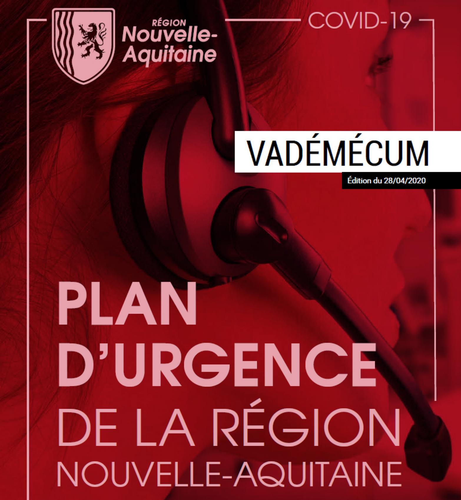 LE PLAN D'URGENCE DE LA REGION NOUVELLE AQUITAINE : VADEMECUM DES AIDES