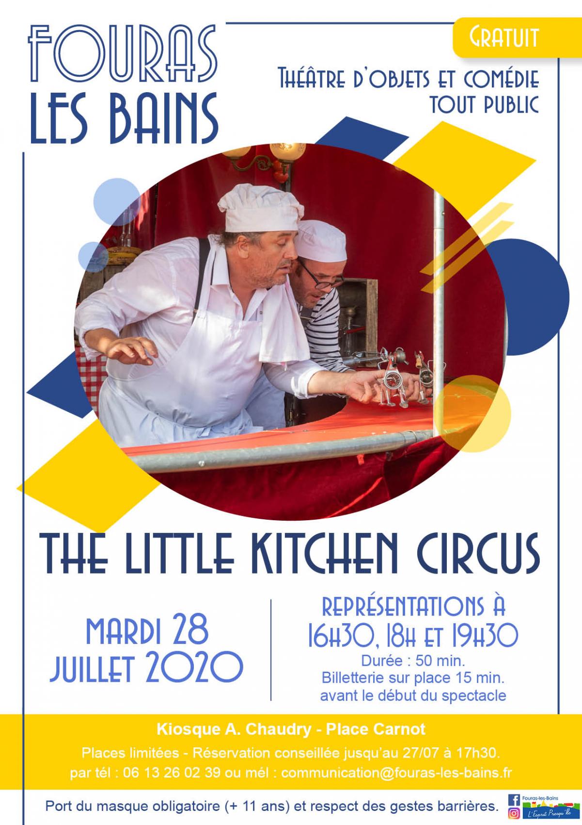 THE LITTLE KITCHEN CIRCUS - MARDI 28 JUILLET - KIOSQUE AUGUSTE CHAUDRY
