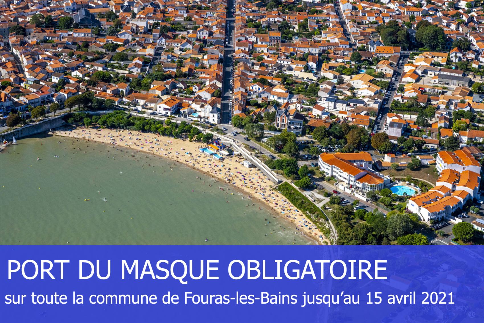 OBLIGATION DU PORT DU MASQUE - JUSQU'AU 15 AVRIL 2021